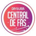 Central de Fãs Day e Lara