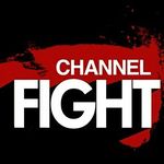 Channel Fight