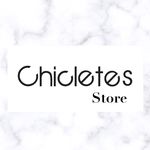 Chicletes Store