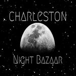 Charleston Night Bazaar