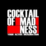 Cocktail of Madness