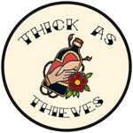 Thick As Thieves