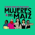 Colectiva Mujeres del Maiz