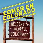 COMER EN COLORADO