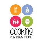 Cooking For Busy Mums