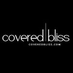 Covered | Bliss