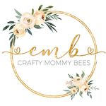 Crafty Mommy Bees🐝