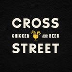 Cross Street Chicken and Beer