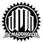 Da MaddHouze