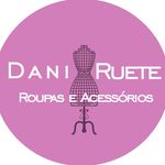 Dani Ruete Roupas e Acessórios Dani Ruete Roupas e Acessórios