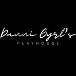 Danni Gyrl’s Playhouse