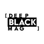 DEEP BLACK MAGAZINE.