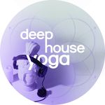 Deep House Yoga