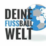 Deine Fussballwelt