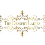 The Dessert Ladies ™