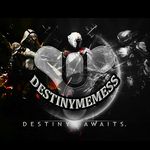 Destinymemess