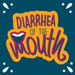 Diarrhea Of The Mouth