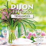 Dijon l’Hebdo Tendances