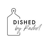 Dished By Rachel