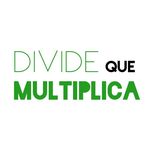 Divide que Multiplica