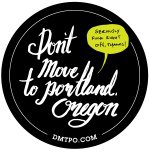 DontMoveToPortlandOregon