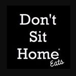 Don't Sit Home® EATS