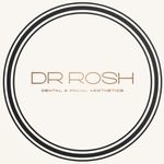 DR ROSH (BSc, BDS)