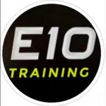 E10 TRAINING