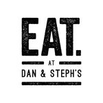 EAT AT DAN & STEPH’S