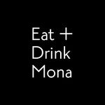 Eat + Drink at Mona