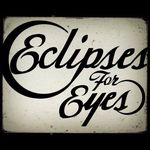 Eclipses For Eyes