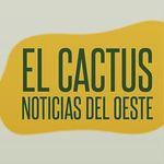 El Cactus - Noticias del Oeste