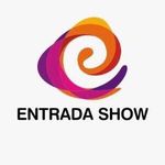 Entrada Show