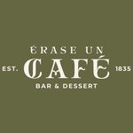 Érase Un Café