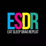 EAT SLEEP DRAG REPEAT