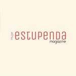 ESTUPENDA MAGAZINE