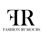 Fashion Rumours