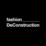 Fashion DeConstruction