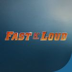 Fast N' Loud