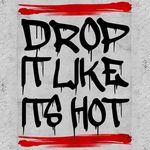 Drop it Like it’s Hot | BSB