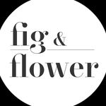 fig & flower