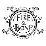 Fire & Bone