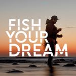 Fish Your Dream