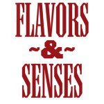 Flavors & Senses