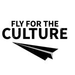 Fly For The Culture