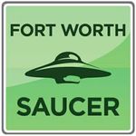Flying Saucer Fort Worth
