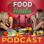 Food Heals Podcast