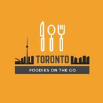 Toronto Food | Foodies