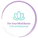 For Your Mind Boxes