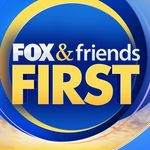 FOX & Friends First